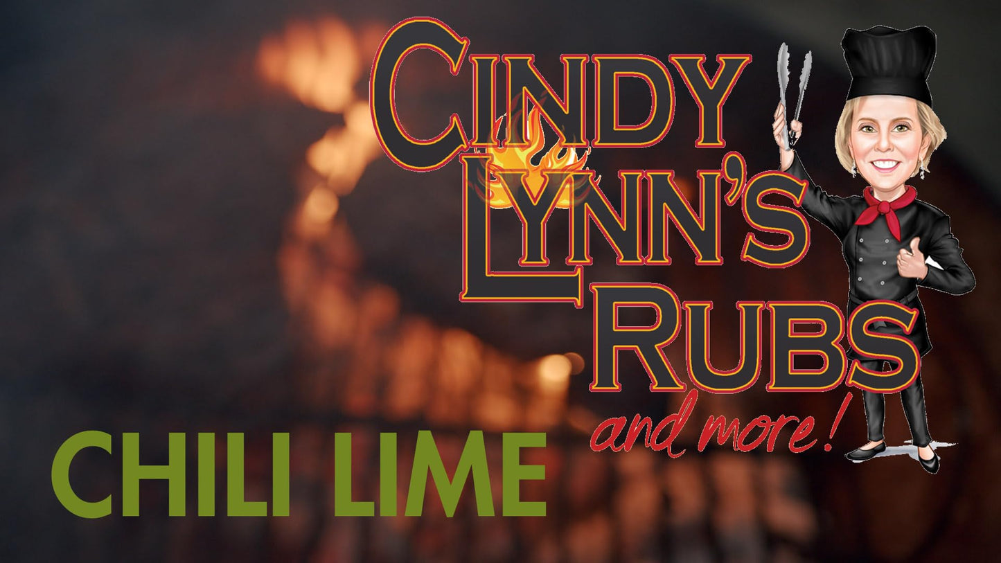 CINDY LYNNS RUBS Chili Lime Seasoning, Gluten Free, 5.5 oz, Meat Rub for Poultry, Pork & Seafood, Tex-Mex Flavor