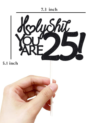 25 Funny Birthday Cake Toppers-Black Glitter, Twenty Five Cake Topper, 25 Cake Toppers, 25Th Birthday Decorations,25Th Birthday