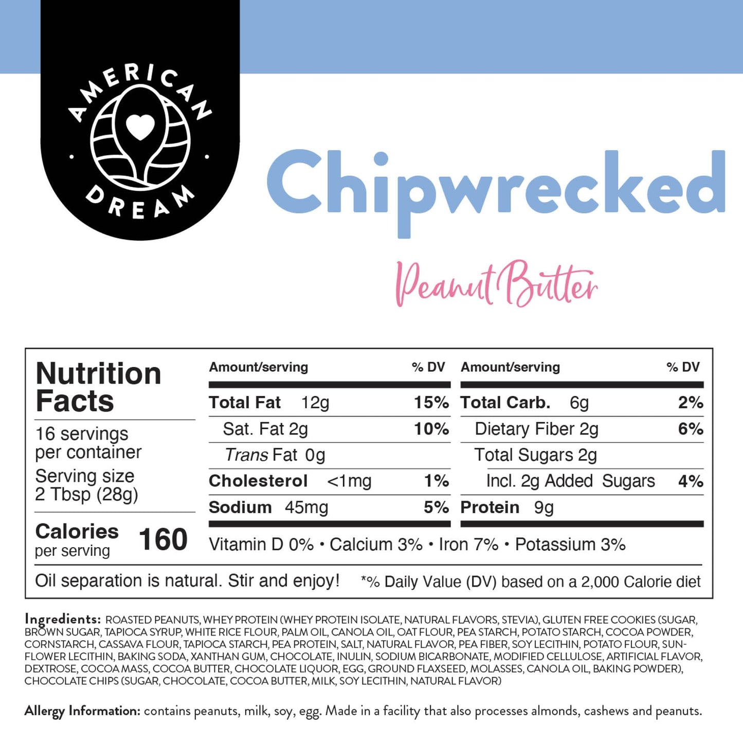 American Dream Nut Butter Chipwrecked Peanut Butter, Gluten-Free, 16 Ounce - Delicious Nut Spread for Healthy Snacking