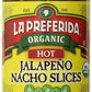 La Preferida Organic Jalapeno Nacho Slices, Hot , 11.5 Oz (Pack Of 6)