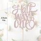 Ahaoray Half Way To One Cake Topper - Rose Gold Glitter 6 Months Birthday Decorations Supplies - Half Birthday Decorations Baby