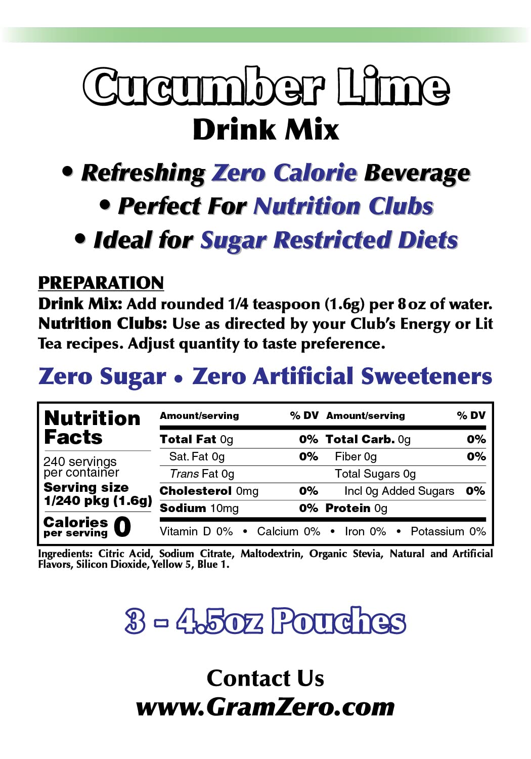 GramZero All Natural Cucumber Lime Zero Calorie Sugar Free Drink Mix, Great For Nutrition Club Loaded Tea, Stevia Sweetened