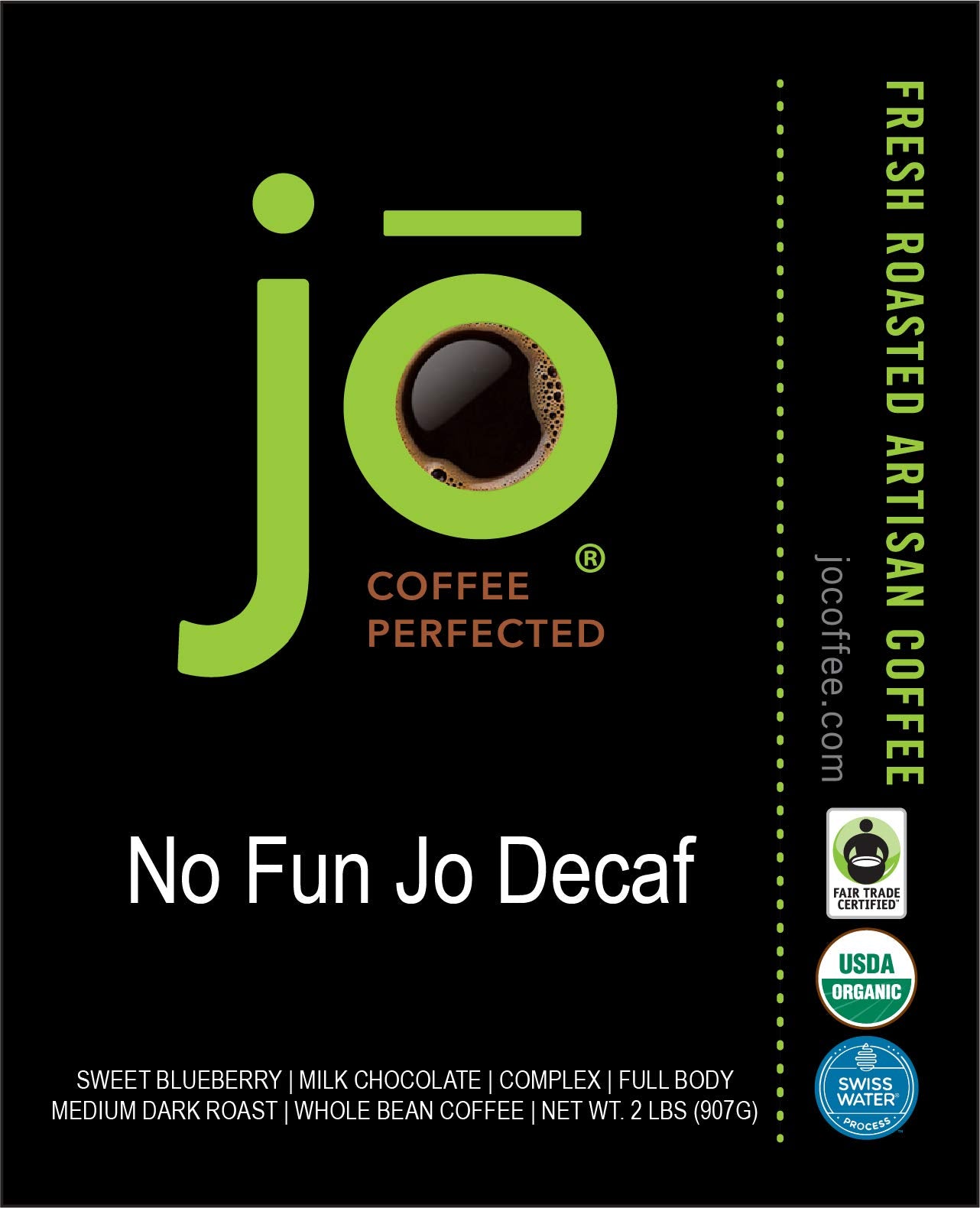 Jo Coffee Organic Decaf Coffee, Whole Bean, Medium Dark Roast, 32 oz, Fair Trade Certified, Swiss Water Process