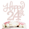 Laskyer 24Th Birthday Party Decorations,Happy 24Th Rose Gold Rhinestone Cake Topper Centerpieces - Cheers To 24 Years Old Bday A