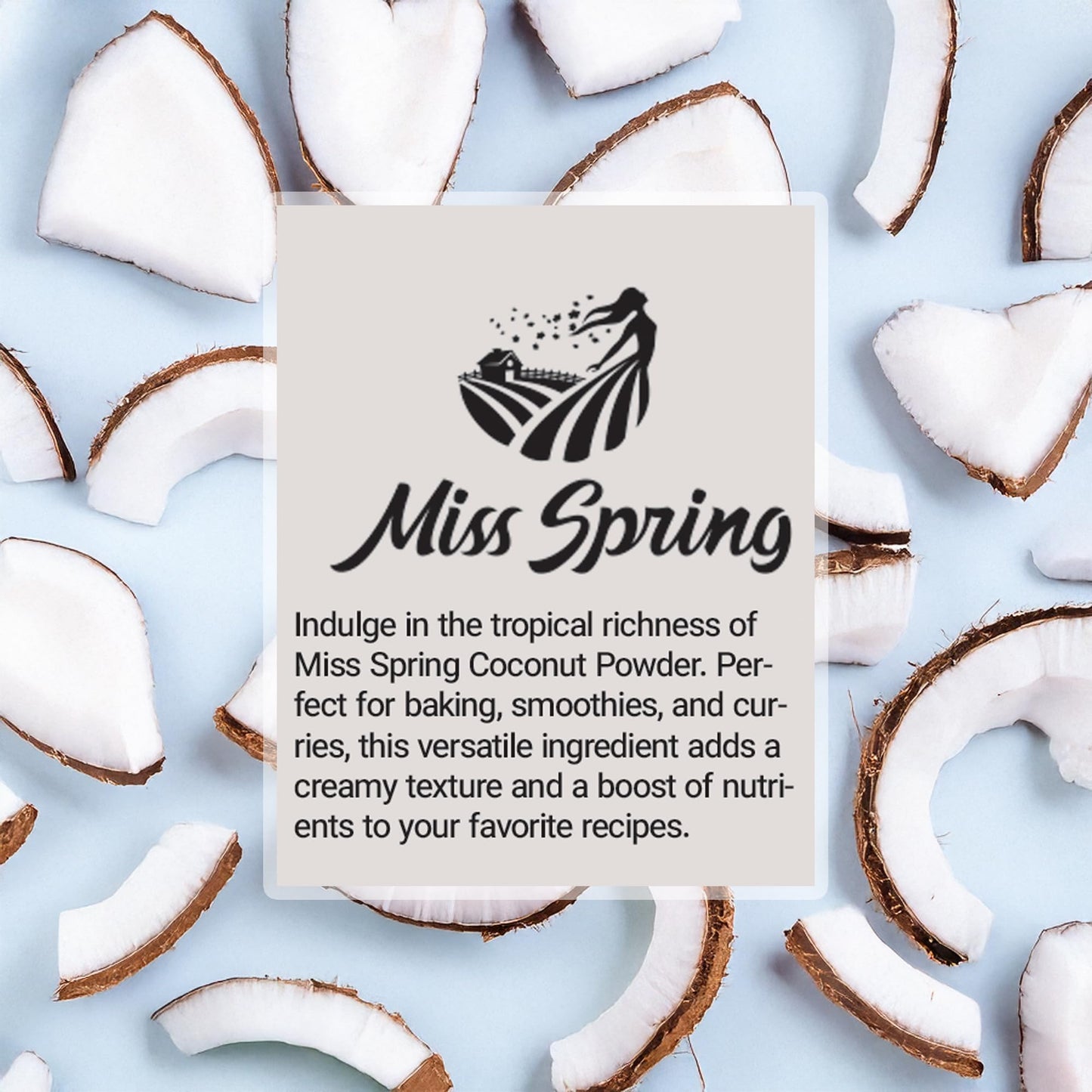 Miss Spring Coconut Powder | All Natural Vegan Free Desiccated Coconut With Creamy Texture | Carefully Packed In A Resealable Jar | Ideal For Baking, Smoothies, Curries & New Recipes - 6 Oz (170G)\
