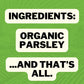 Freshjax Organic Parsley Leaves, Certified Kosher (Large 1.5 Oz Bottle), Bpa-Free