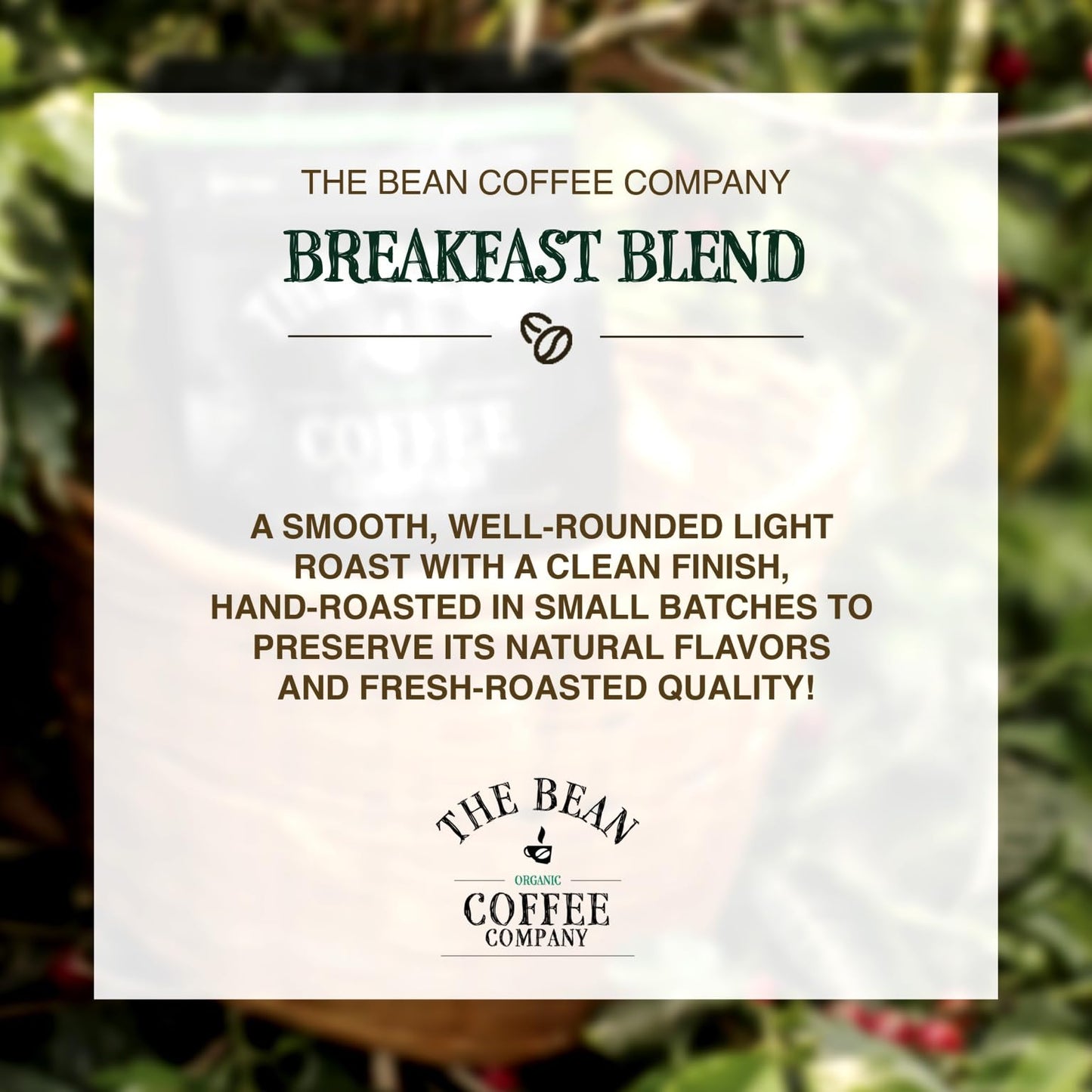 The Bean Organic Coffee Company Breakfast Blend, Medium Dark Roast, Whole Bean Coffee, 16-Ounce Bag