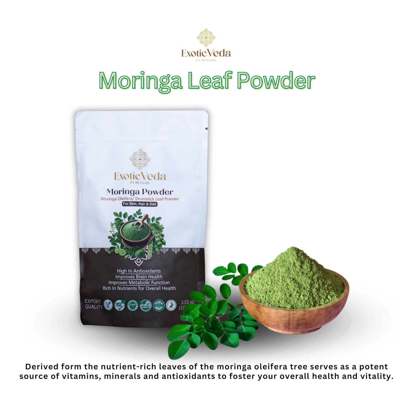 Exotic Veda Premium Quality Moringa Powder (100G/3.52Oz) - 100% Pure, Vegan, Gluten-Free, Non-Gmo - Suitable For Smoothies, Baki