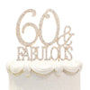 Hatcher Lee 60 & Fabulous Cake Topper 60 Years Birthday Or 60Th Wedding Anniversary Gold Crystal Rhinestone Party Decoration