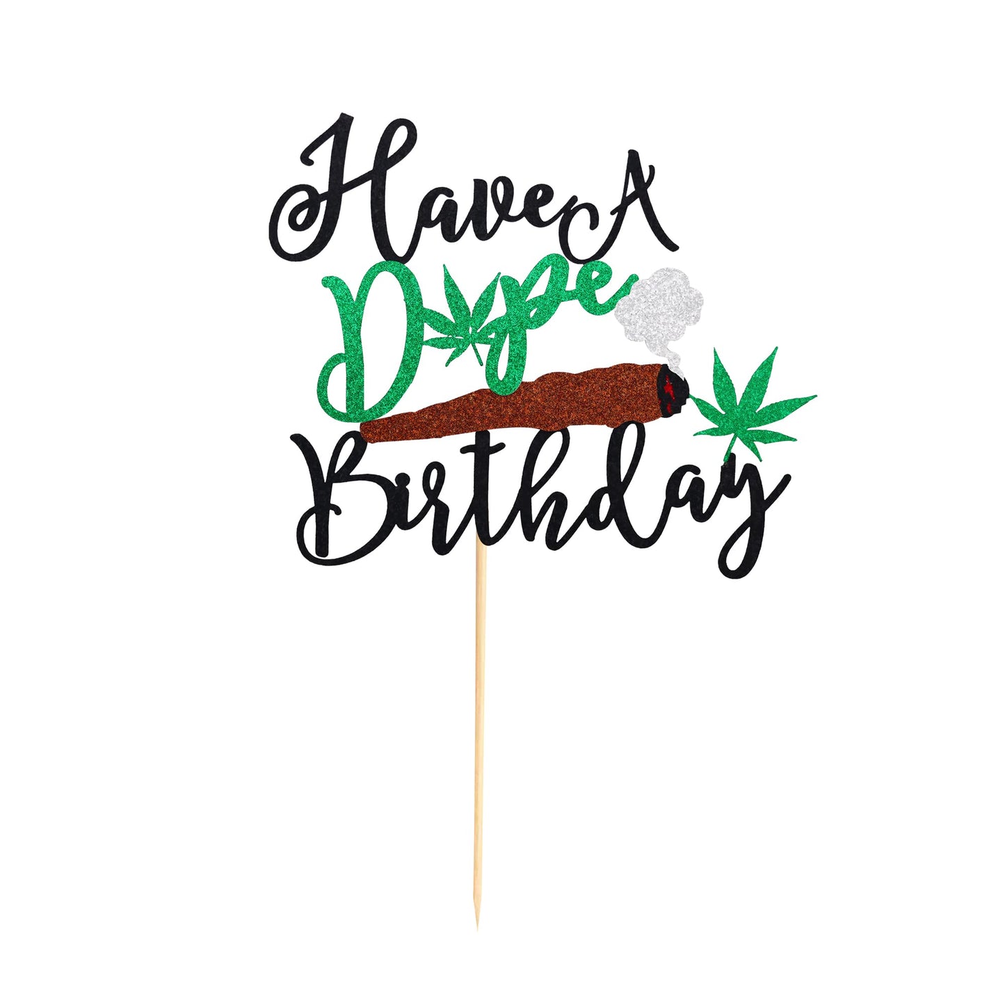 Arthsdite Have A Dope Birthday Cake Topper Pot Leaf   Leaves Happy Birthday Cake Decoration   Dope 420 Birthday Party Supplies For Man Women - Black Green Glitter