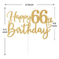 Sriburcio Gold Glitter Happy 66th Birthday Cake Topper - 66 Years Loved & Blessed Party Decor