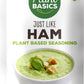 Plant Basics - Plant Based Seasoning, Just Like Ham, 2 Ounce, Vegan, Gluten Free, Kosher, Non-Gmo