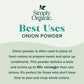 Simply Organic White Onion Powder, 3-Ounce Jar, Organic Us Grown Onions, Real Onion Taste Without The Tears, Kosher, Non Gmo