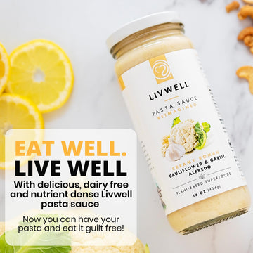 Livwell Dairy-Free Cauliflower Pasta Sauce - Pack Of 6 Plant Based Vegan Alfredo Pasta Sauce With Cauliflower, Roasted Garlic &