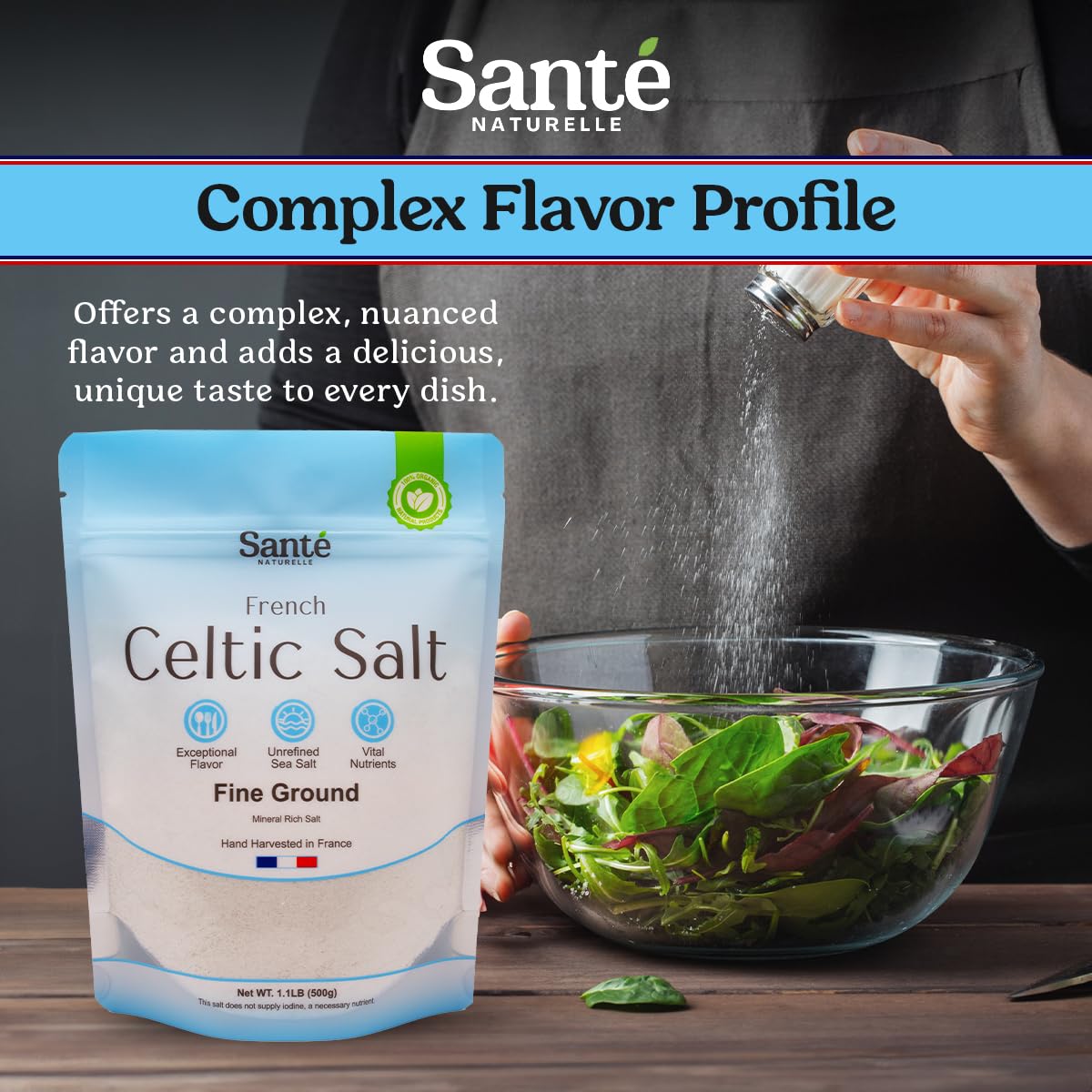 Sante Naturelle Celtic Salt Fine Ground Sea Salt - 1.1lb (18oz) Pack of 3  Unrefined Organic French Sea Salt  Rich in 82+ Minerals Salt  100% Natural & Hand Harvested Sal Celtica