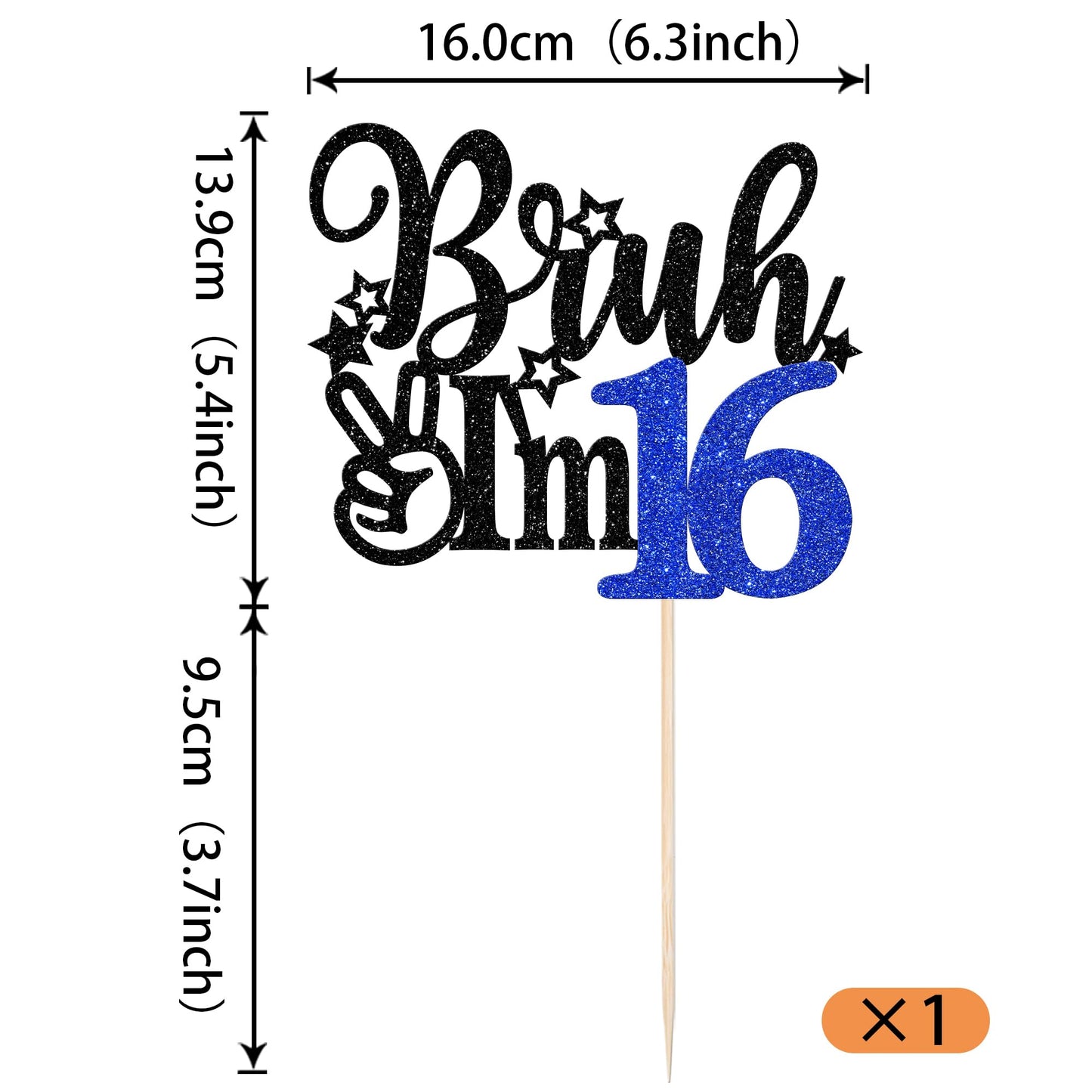 Rssta i Cake Topper - Bruh Im 16, Blue, Model XM1222-16, Perfect for 16th Birthday Party Decorations