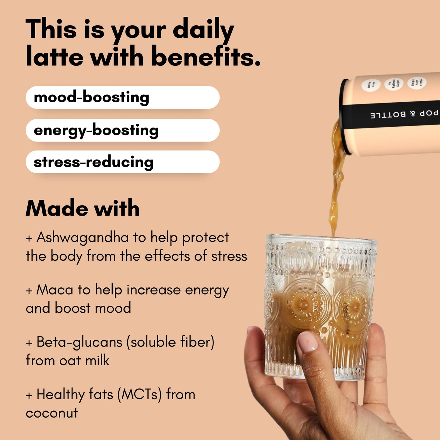 Pop & Bottle, Oat Milk Lattes - Cold Brew With Adaptogens, Maca, Ashwagandha, Mct Oil, Oat Milk, Organic, Dairy Free, Gluten Fre