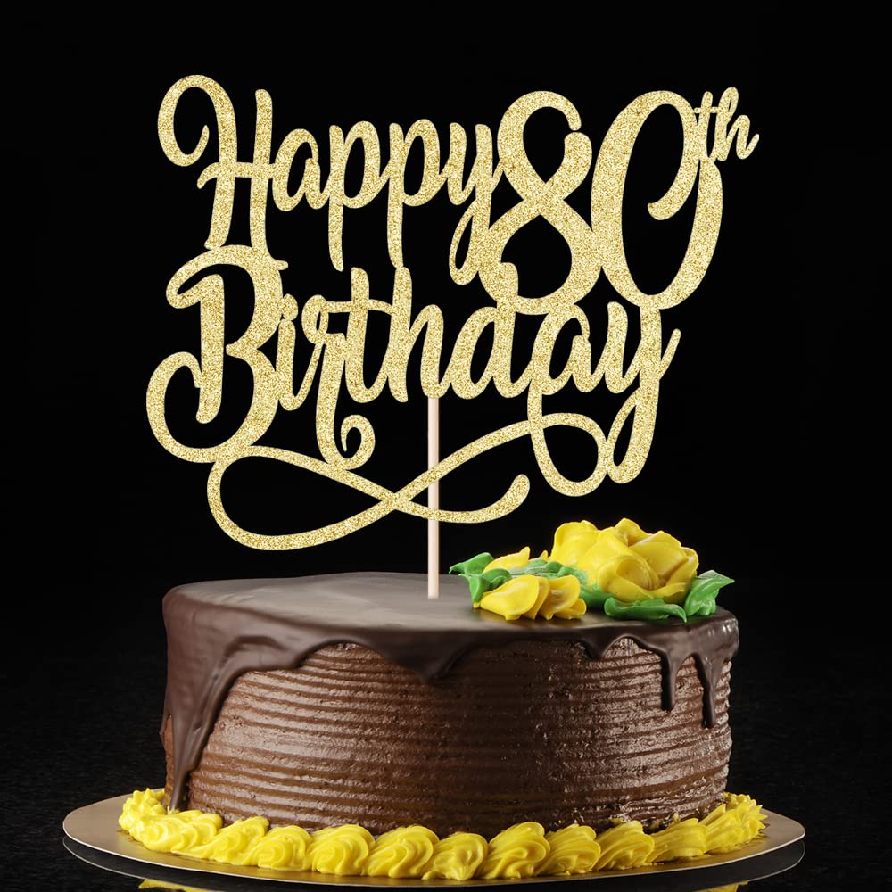 Gold Glitter Happy 80Th Birthday Cake Topper,Cheers To 80 Years,Happy 80Th Birthday Cake Topper,80Th Anniversary Cake Topper, Me