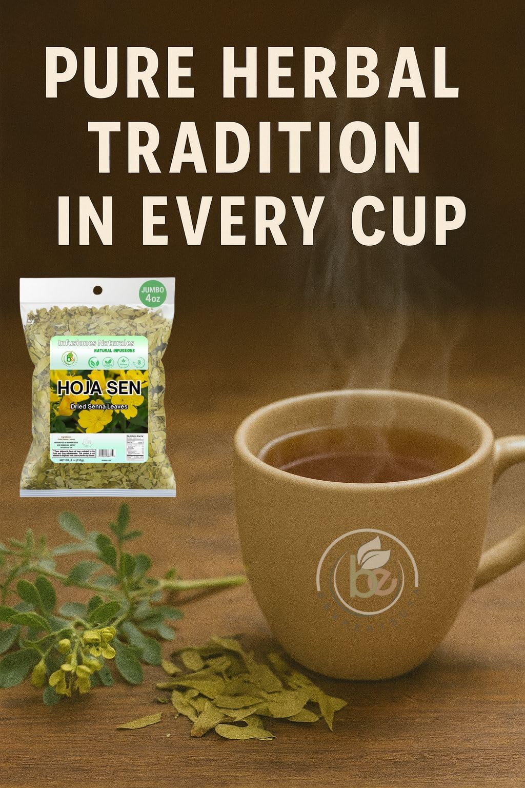 Hoja de Sen T? (Senna Leaf Tea) - 4 oz (113 g) - 100% Natural  Vegan  Gluten-Free - Dried Senna Leaves - Caffeine-Free Herbal Loose Leaf - by BexpertsUSA