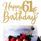 Sriburcio Gold Glitter 61st Birthday Cake Topper, Funny Party Decoration, Model SH--1101, Color 61