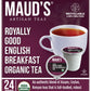 Maud'S Organic English Breakfast Tea (Royally Good English Breakfast), 24Ct. Solar Energy Produced Recyclable Single Serve Organ