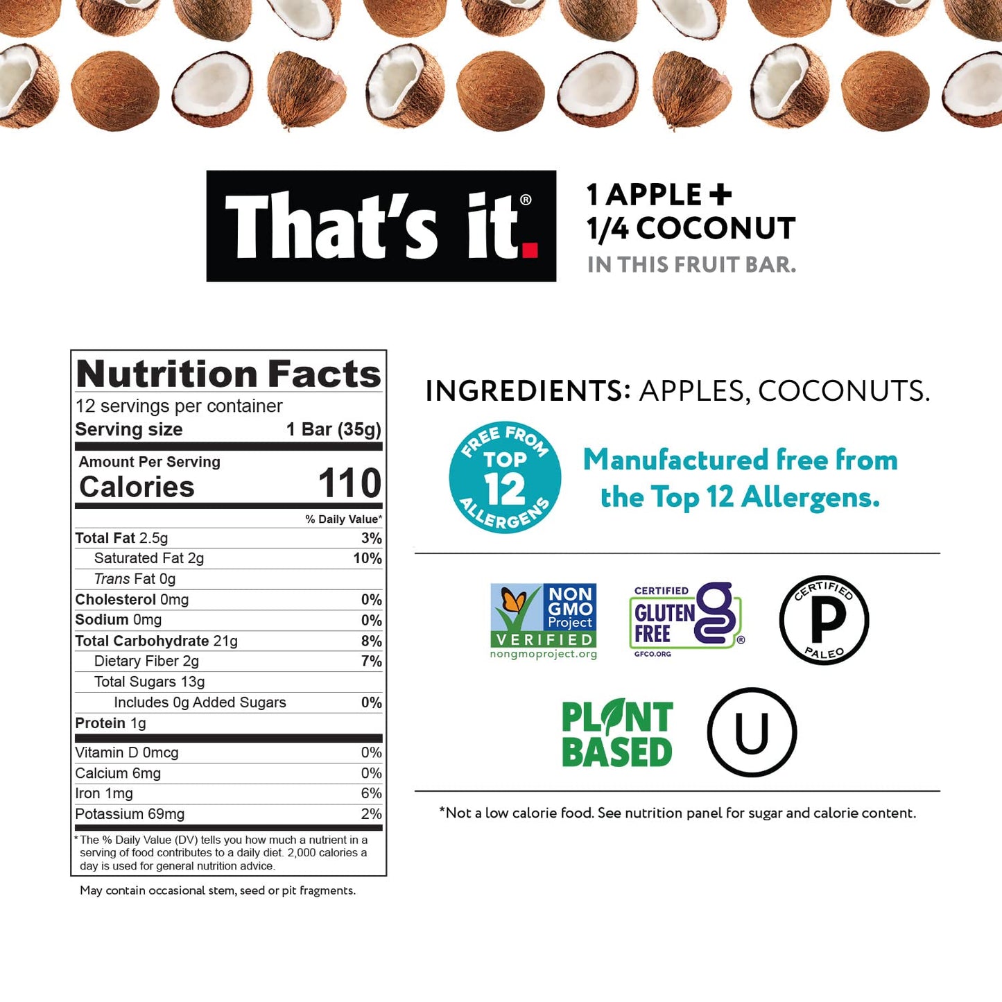 Thats it. Apple + Coconut 100% Natural Real Fruit Bar, Best High Fiber Vegan, Gluten Free Healthy Snack, Paleo for Children & A