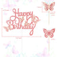 13 Pieces Butterfly Cake Toppers With Happy Birthday Cake Toppers 3D Pink Gold Butterfly Birthday Cake Decorations For Girls Wom