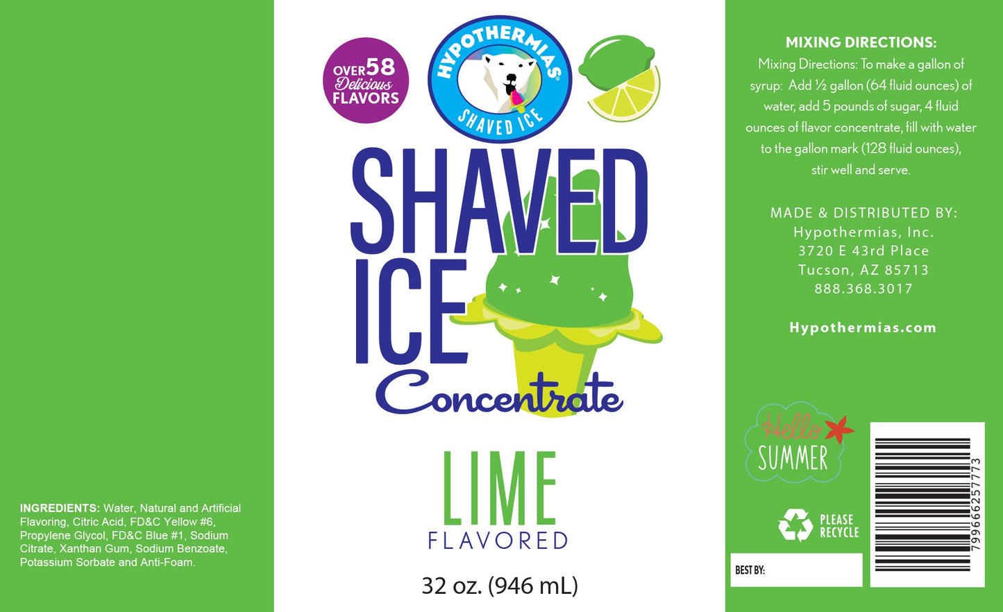 Hypothermias Shaved Ice Syrup Concentrate - Lime Flavor - 32 Fl Oz - Makes 8 Gallons - Unsweetened - Add Sweetener and Water