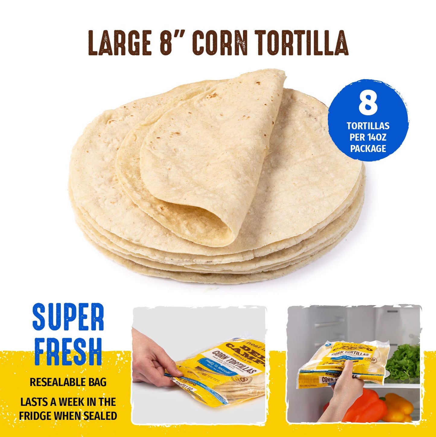 Del Campo Soft Corn Tortillas - 8 Inch Round, Gluten Free And All-Corn Authentic Mexican Food. Many Serving Options: Wraps, Taco
