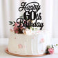 Rssta i Birthday Cake Topper Black Glitter 60 & Fabulous, Celebrating 60th Birthday, Model XM063-new-Black 60th