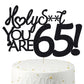 65 Birthday Cake Toppers-Black Glitter, Funny 65Th Cake Topper For Men,65 Cake Topper For Women, 65Th Birthday Decorations,65Th