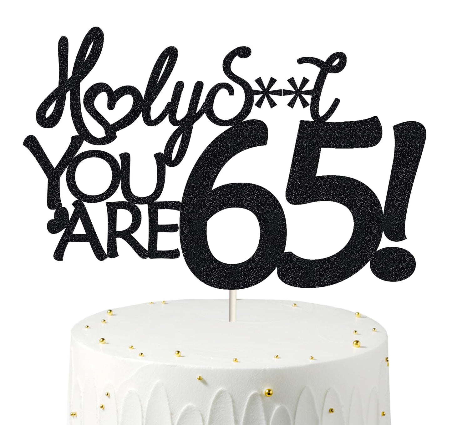 65 Birthday Cake Toppers-Black Glitter, Funny 65Th Cake Topper For Men,65 Cake Topper For Women, 65Th Birthday Decorations,65Th