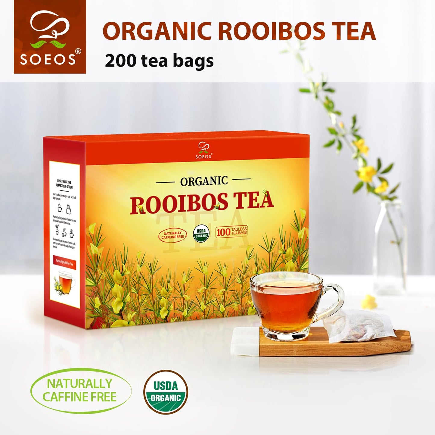 Soeos Organic Rooibos Tea  200 Teabags (2 Packs)  Naturally Caffeine Free  USDA and Non GMO Certify  Smooth and Robust Flavor  Excellent for Hot or Iced Brew  18oz (500g)