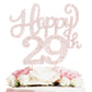 Happy 29Th Birthday Rose Gold Rhinestone Cake Topper - 29Th Birthdayanniversary,Cheers To 29 Years Old Bday Party Metal Sparkly