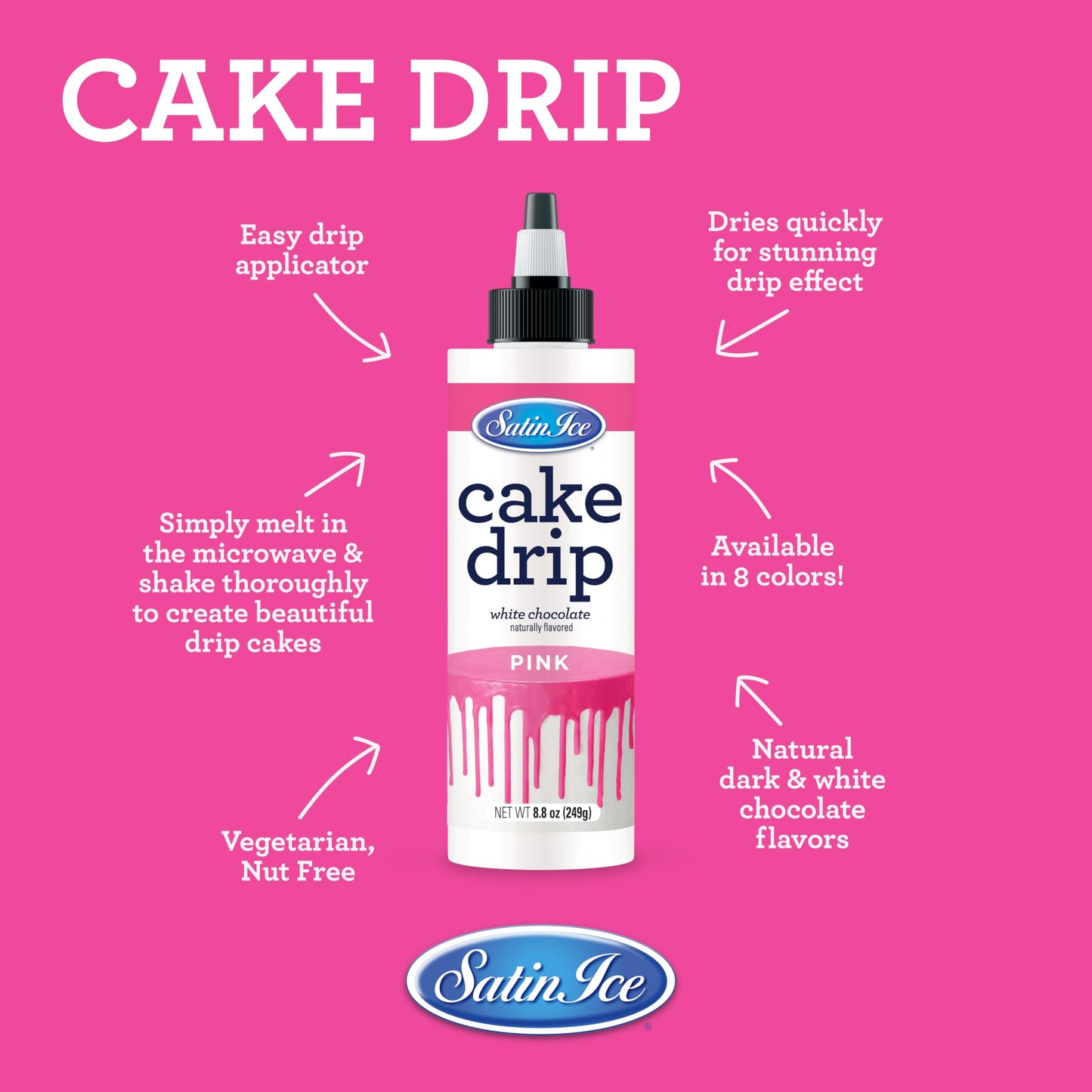 Satin Ice Cake Drip, Pink, 8.8 Ounce, Ideal for Cake Decorating and Baking