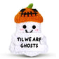 TI-EDC Boo Basket Stuffers for Him Her, Halloween Ghost Handmade Positive Crochet Doll, Funny National Boyfriend Ghost Decor for