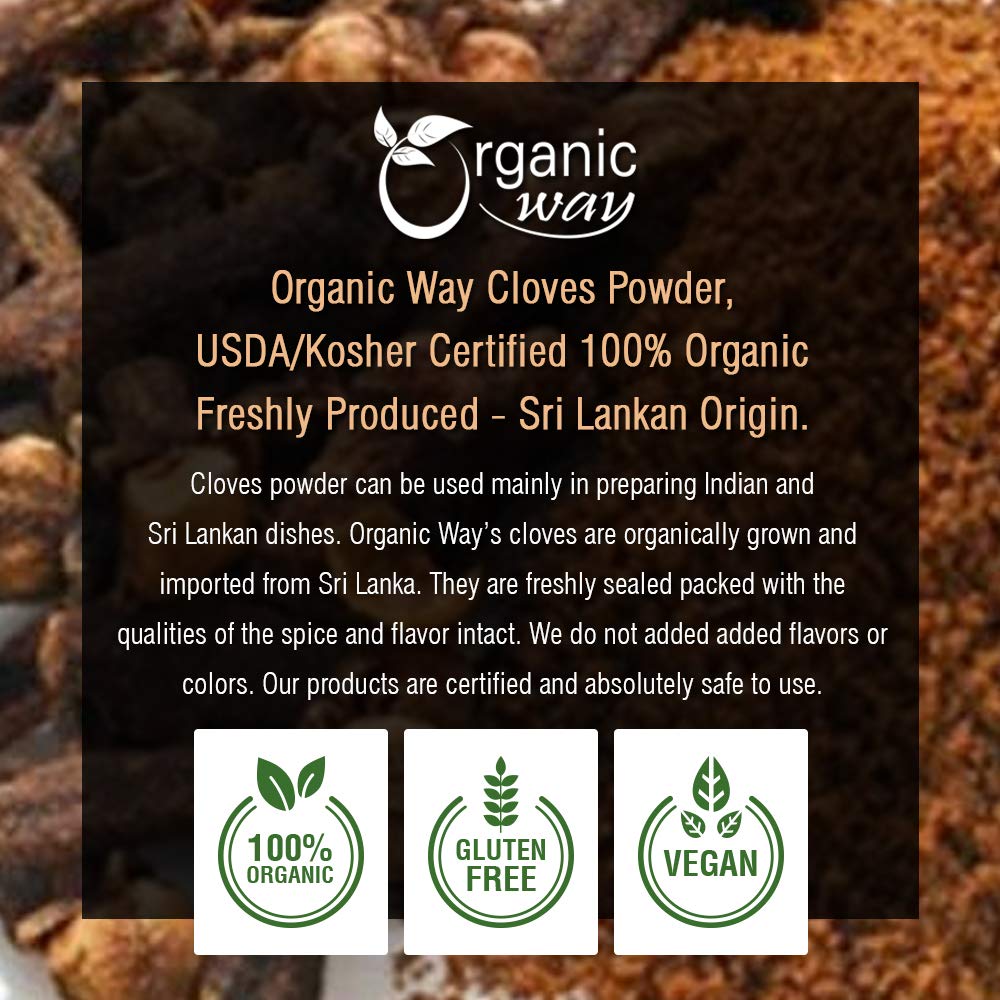 Organic Way Enhanced Cloves Powder (Syzygium Aromaticum) - Aromatic Spice | Organic & Kosher Certified | Raw, Vegan, Non Gmo & Gluten Free | Usda Certified | Origin - Sri Lanka (4 Ounce (Pack Of 1))