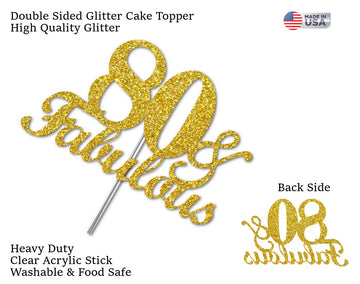 RokAPary 80 & Fabulous Cake Topper, Gold Glitter, Doubled Sided, Acrylic Stick, 80th Birthday Decoration