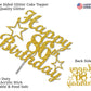 86 Birthday Cake Topper Gold Glitter, Party Decoration Ideas, Premium Quality, Sturdy Doubled Sided Glitter, Acrylic Stick. Made