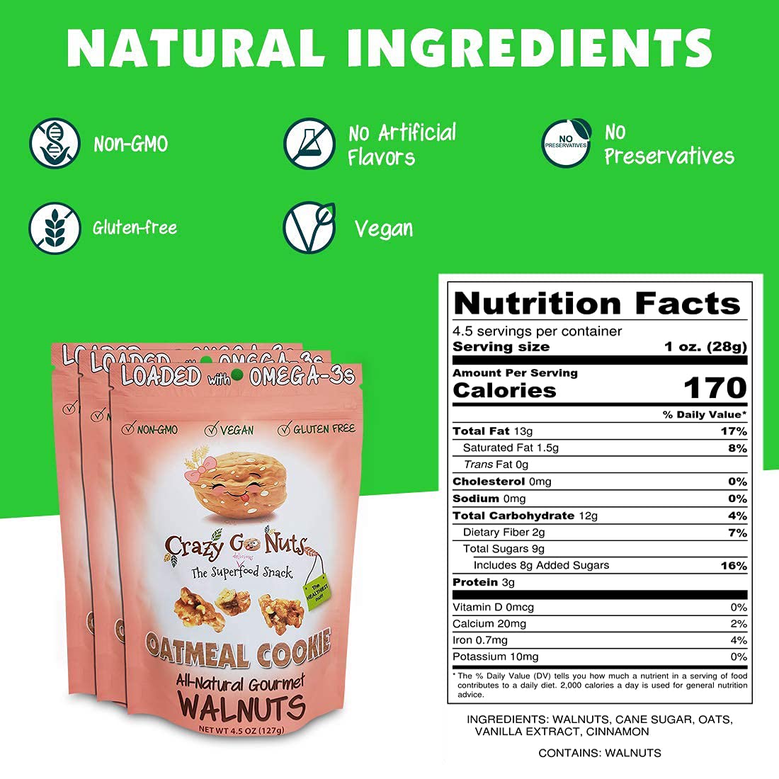 Crazy Go Nuts Walnuts - Oatmeal Cookie, 4.5 oz (3-Pack) - Healthy Snacks, Vegan, Gluten Free, Superfood - Natural, Non-GMO, ALA,