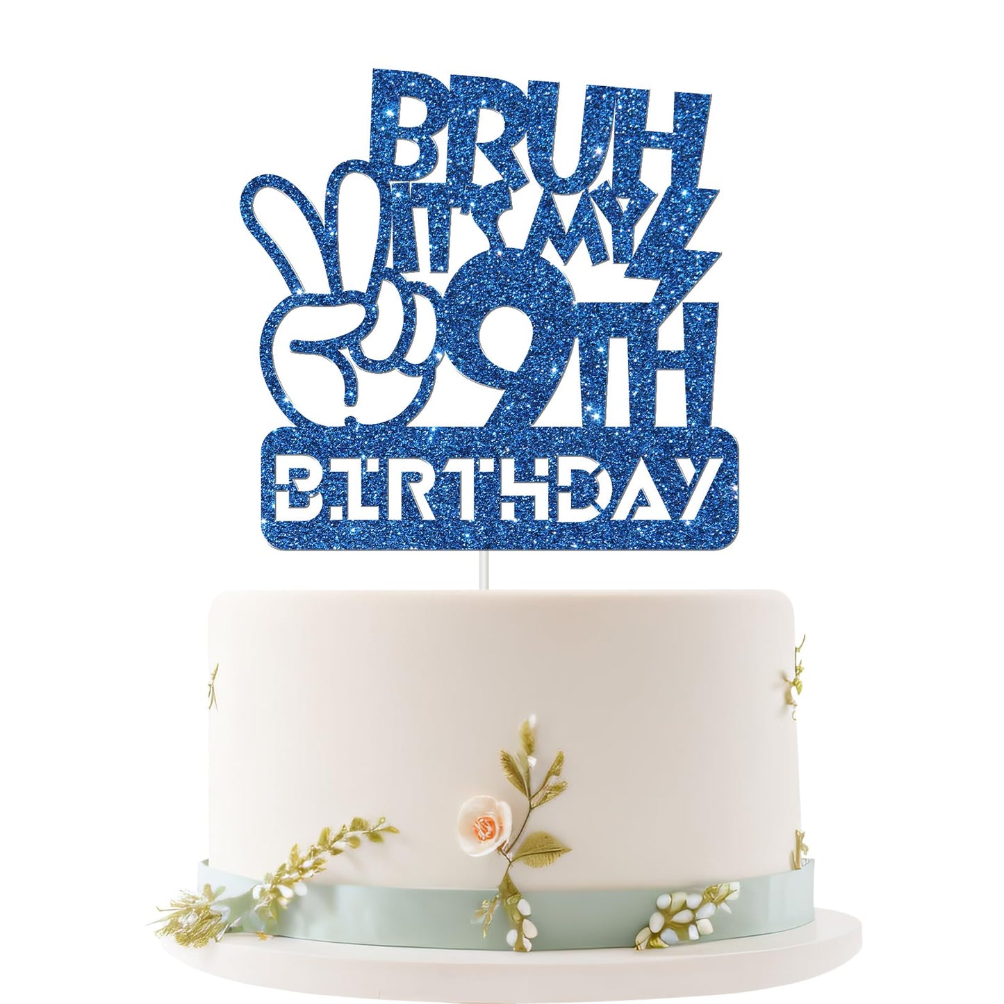 Embhhor Bruh It's My 9th Birthday Cake Topper, Dude Bro I'm 9, Boys Happy 9th Birthday Cake Decor, Blue Glitter (9th)