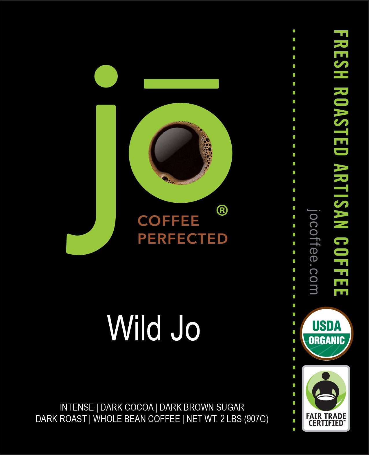 Jo Coffee Organic Dark French Roast Whole Bean Coffee, 2 lb, Fair Trade, USDA Certified, Kosher, Non-GMO, Gluten Free