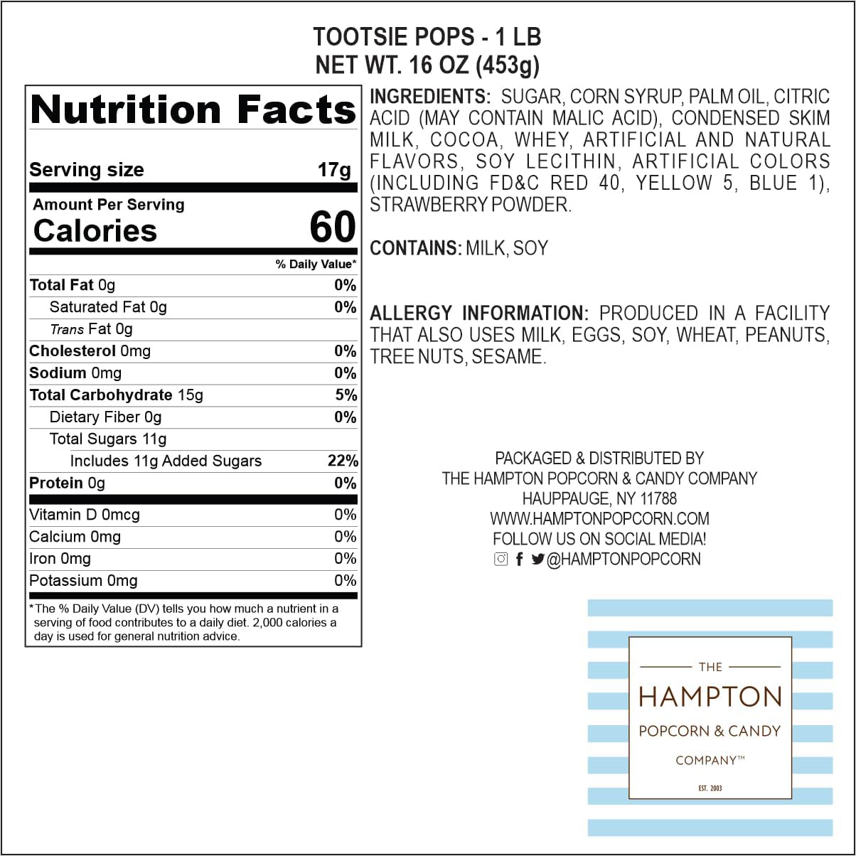 Tootsie Roll Pops with Chocolate Tootsie Roll Center  1lb Bulk Bag (Approx 22 Count)  Original Assorted Fruit Flavors  The Hampton Popcorn & Candy Company
