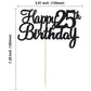 Gyufise 1Pc Happy 25Th Birthday Cake Topper Glitter 25Th Birthday Cake Pick Cheers To 25 Years Old Twenty Five Fabulous Cake Dec