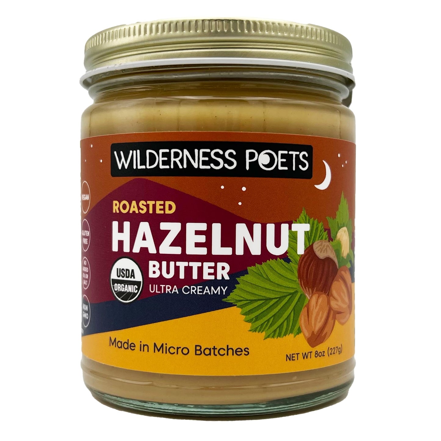 Wilderness Poets  Organic Roasted Hazelnut Butter - (8 Ounce) - One Ingredient  Ultra Creamy Gluten Free  Non Gmo  No Salt  No Sugar - Glass Jar