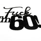 Fxxk I'M 60! Birthday Cake Toppers-Black Glitter , Sixty Cake Topper , 60 Cake Topper , 60Th Birthday Decorations ,60Th Birthday