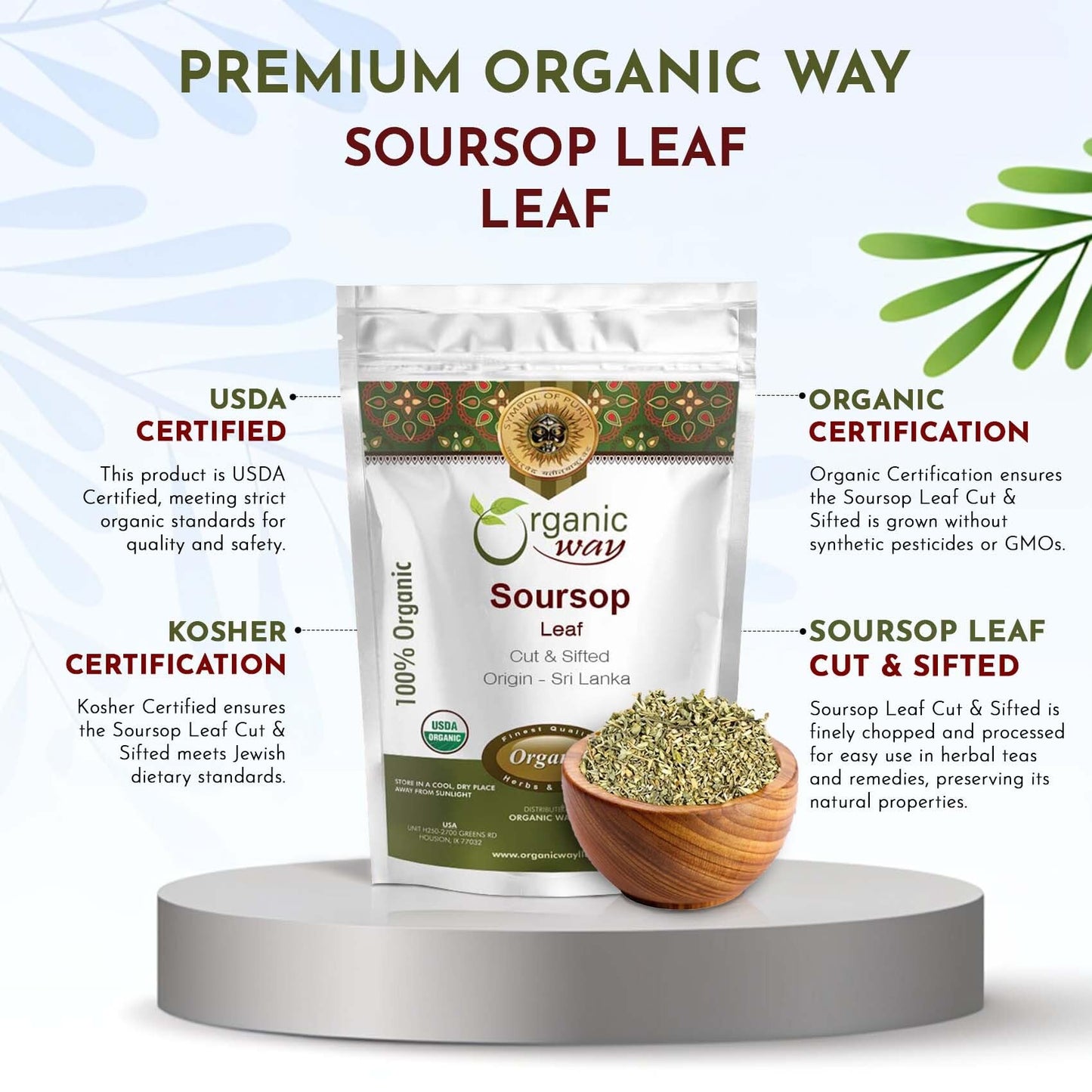 Organic Way Dried Soursop Leaf Coarse Cut (Annona Muricata) - Herbal Tea | Vegan, Non Gmo & Gluten Free | Resealable Bag | 100%