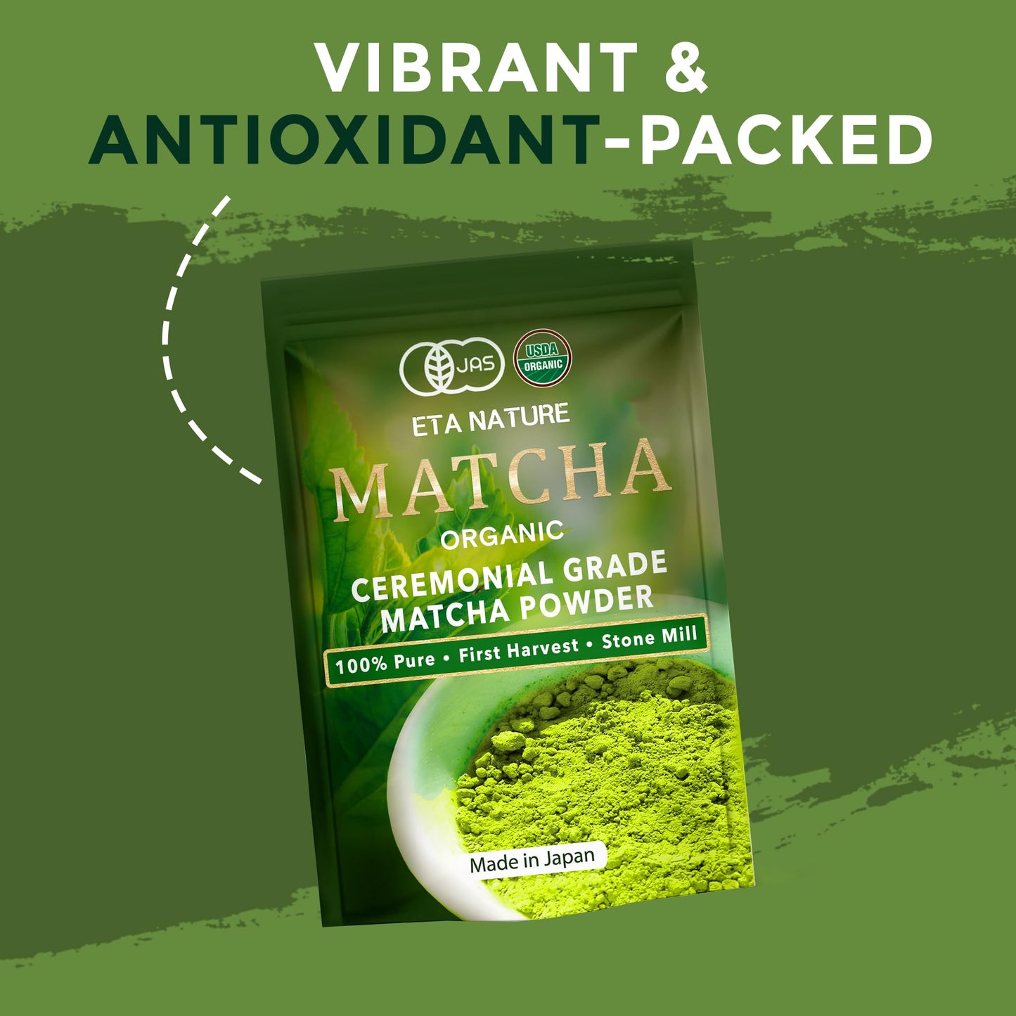 ETANATURE Premium Ceremonial Grade Matcha Powder, JAS Certified, 120g for Metabolism, Brain, and Sleep, Green Tea from Japan