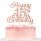 Unoggsor Rose Gold Glitter Happy 15Th Birthday Cake Topper - Hello 15, Cheers To 15 Years, 15 & Fabulous, 15Th Birthday/Annivers