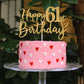 Sriburcio Gold Glitter 61st Birthday Cake Topper, Funny Party Decoration, Model SH--1101, Color 61